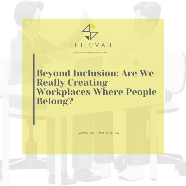 Beyond Inclusion: Are we really creating workplaces where people belong?